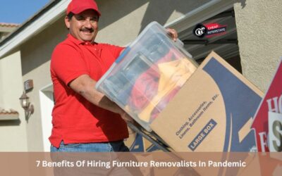 7 Benefits Of Hiring Furniture Removalists In Pandemic